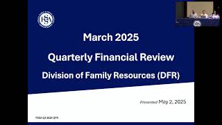 FSSA Quarterly Financial Meeting May 2, 2025