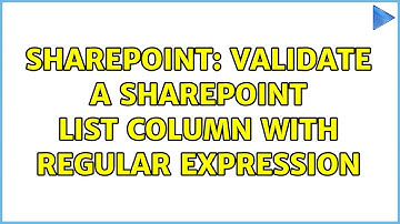Sharepoint: Validate a SharePoint list column with regular expression (2 Solutions!!)