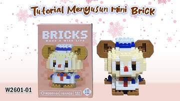 TUTORIAL MENYUSUN NANO BLOCKS MINI LEGO BRICKS MAKE A WISE LIFE W2601-01 DUFFY