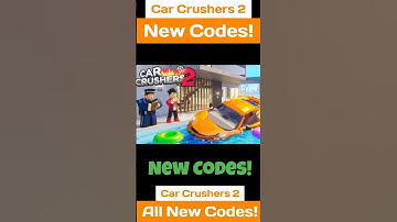 [5 New Cars!☀️] New Car Crushers 2 Codes - New Codes For Car Crushers 2 Roblox Codes 2025