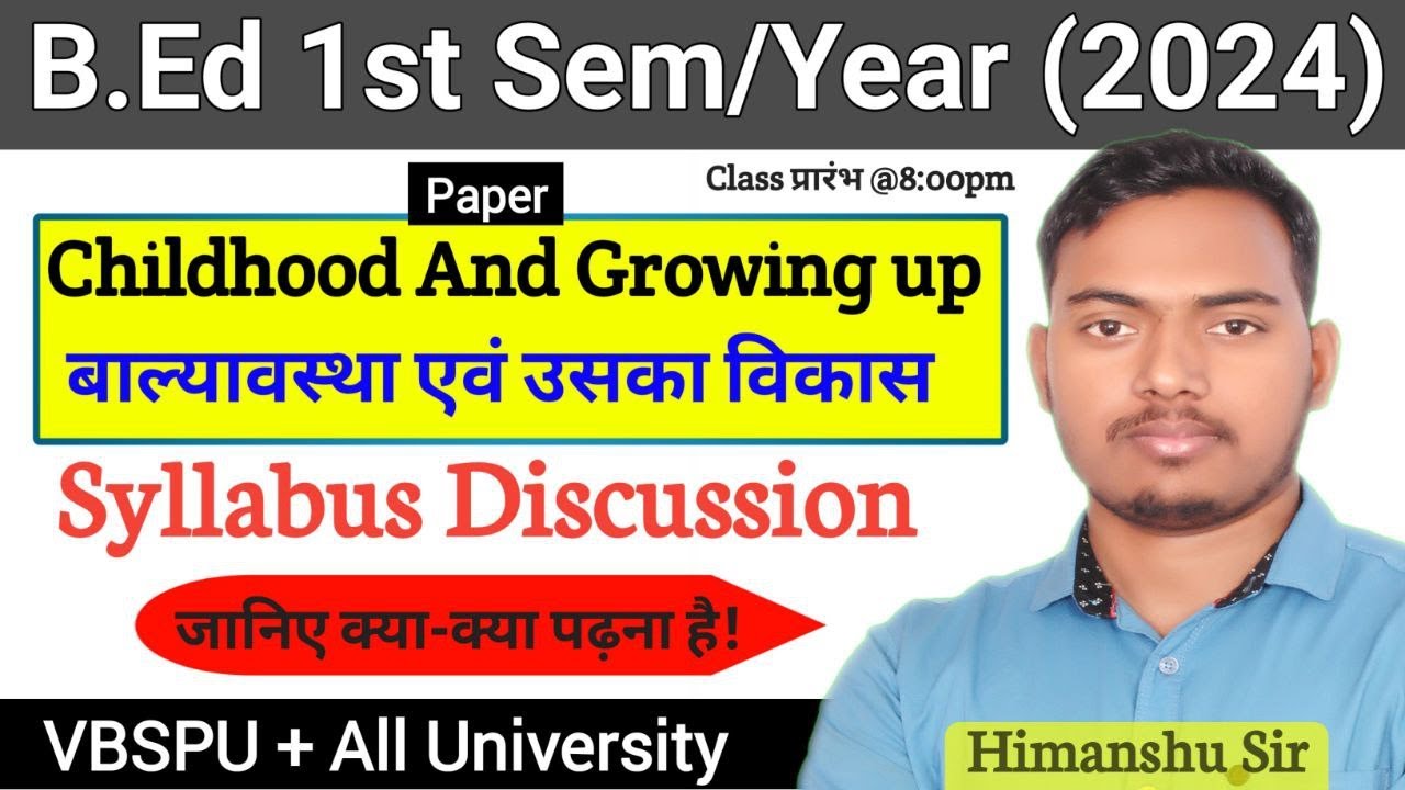 childhood-and-growing-up-vbspu-all-b-ed-1st-semester-syllabus