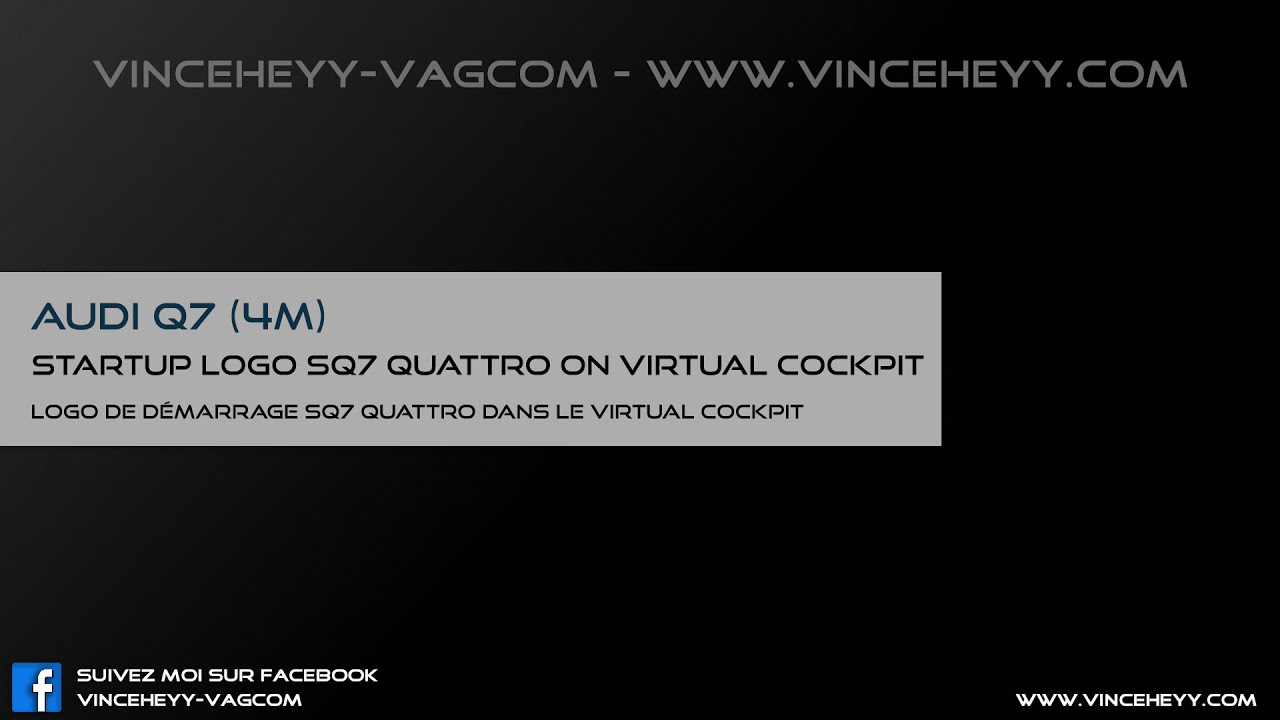 Audi Q7 (4M) CHANGE STARTUP LOGO VIRTUAL COCKPIT ( SQ7 QUATTRO