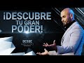 ¡DESCUBRE TU GRAN PODER! - Ricardo Ponce. Desde Adentro T4. CP 1