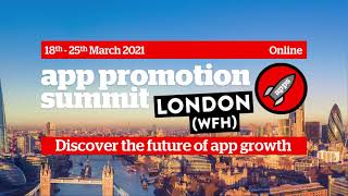 App Promotion Summit London (WFH) | 18th - 25th March 2021 screenshot 1