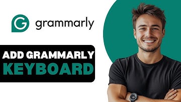 How To Add Grammarly Keyboard On Android Phone 2025