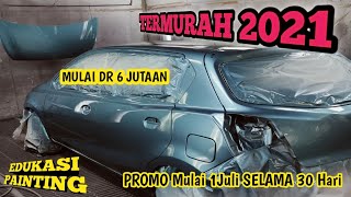 Buka-bukaan harga repair cat mobil!