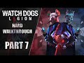 Watch Dogs: Legion Gameplay Walkthrough [HARD] Part 7 "Family Business"