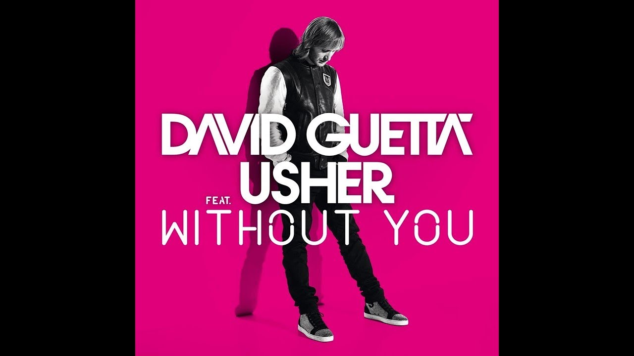 David Guetta ft. Usher - Without You (Extended Version) David Guetta ft. Usher - Without You (Extended Version)