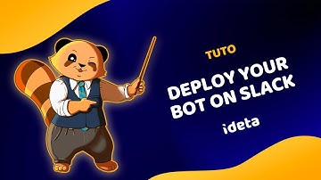 How Can I Deploy My Bot On Slack ?
