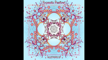 Hypnotic Peafowl - Allotropie EP 2019