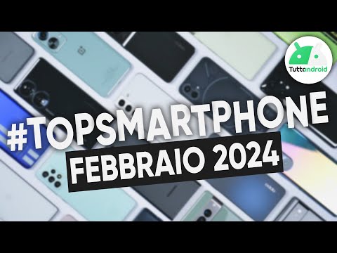 MIGLIORI Smartphone FEBBRAIO 2024 (tutte le fasce di prezzo) | #TopSmartphone