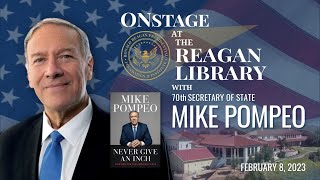 Onstage at the Reagan Library with 70th Secretary of State Mike Pompeo