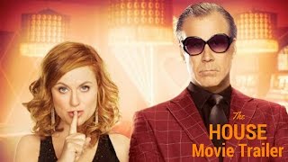 The HOUSE (2017) Red Band Movie Trailer Will Ferrell, Allison Tolman, Amy Poehler