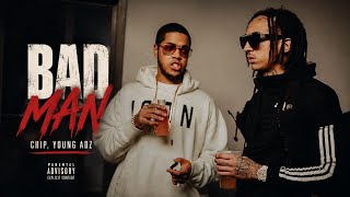 Chip x Young Adz - Bad Man (Unreleased)