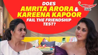 Kareena Kapoor Khan and Amrita Arora take the ultimate Friendship Test😍