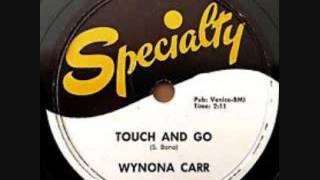 WYNONA CARR   Touch and Go   1958 chords