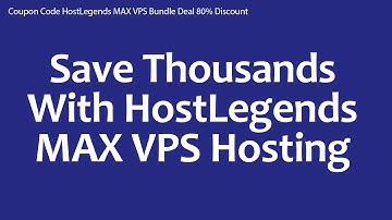 Coupon Code HostLegends MAX VPS Bundle Deal 80% Discount