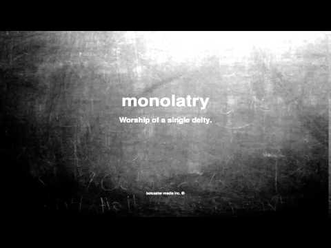 Video: Hva betyr Monolatrisk?