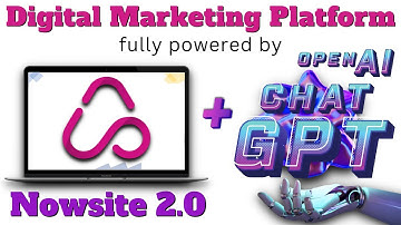 Nowsite 2.0 Powered By Chat GPT - Best AI-Powered Online Marketing Platform for Digital Marketing