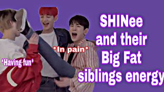 SHINee and their BIG FAT siblings energy #1(Teasing/funny moments)