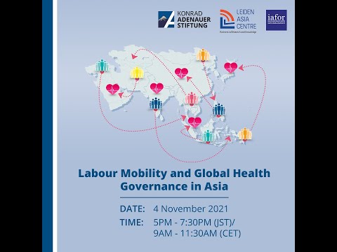 Labour Mobility And Global Health Governance In Asia