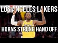 Lakers Horns Strong Hand Off