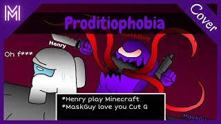 No AU [Henry Stickman Vs Among Us] - Proditiophobia (MG ;D Cover)