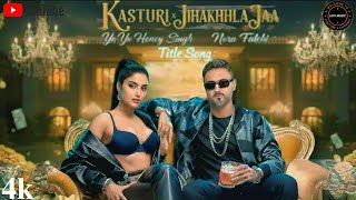 Kasturi X Jhalak Dikhla Jaa Full Item Song Video Yo Yo Honey Singh