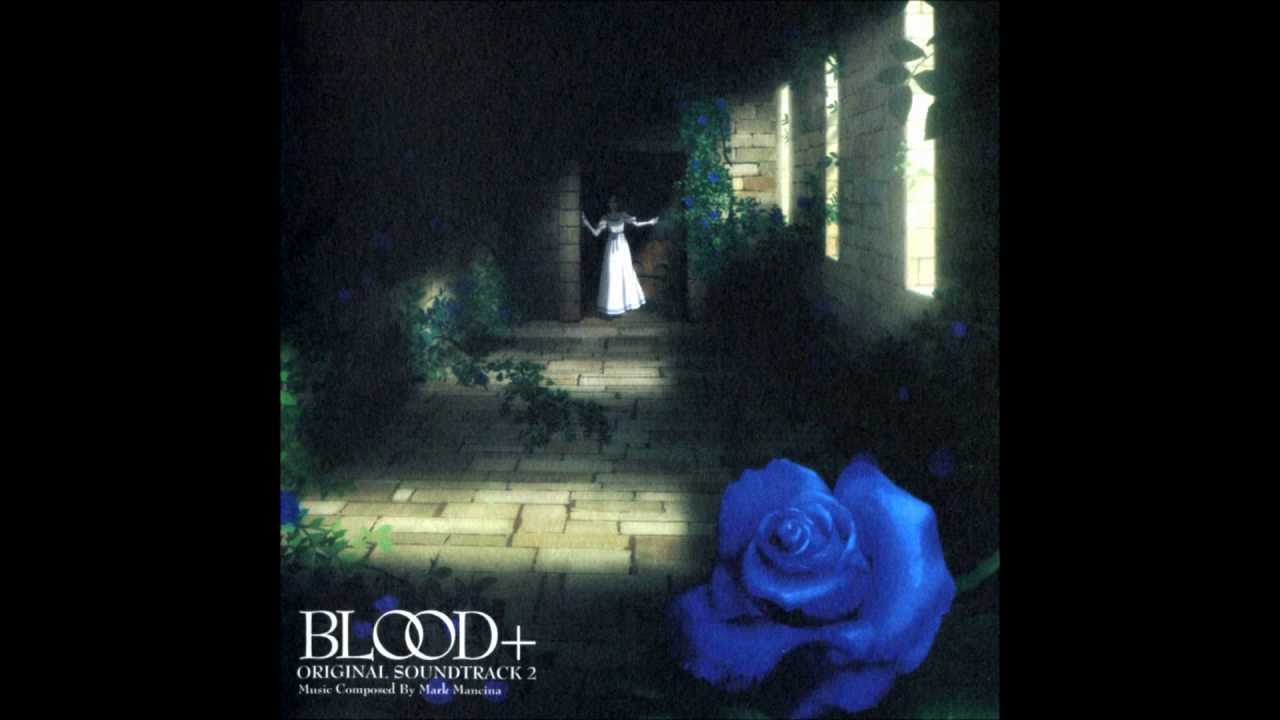 blood plus sound track 2 ost   02 RUN! 2