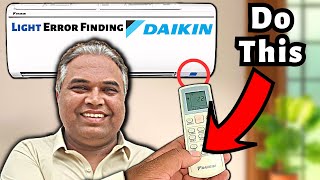 identify daikin ac light blinking error with this simple steps