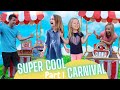 Super Cool Carnival (Complete Series) - Part 1