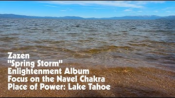 Zazen "Spring Storm" Music Video @ Lake Tahoe