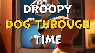 Droopy Dog Through Time-A History of Droopy #cartoonhistory Droopy Dog Through Time-A History of Droopy #cartoonhistory