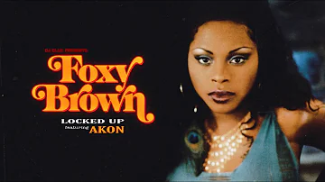 Akon - Locked Up Remix ft. Foxy Brown