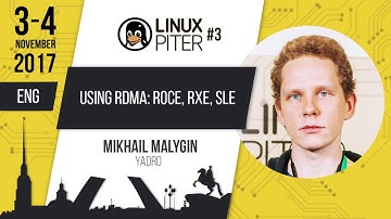[ENG] Mikhail Malygin: "Using RDMA: RoCE, RXE, SLE "