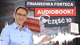 Czy to już końcówka bolesnego cyklu długoterminowego? Finansowa Forteca AUDIO cz. 10