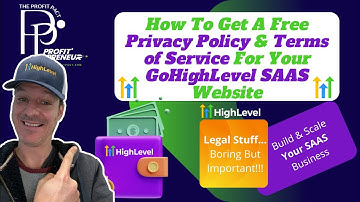 How To Get A Free Privacy Policy & Terms of Service For Your GoHighLevel SAAS Website