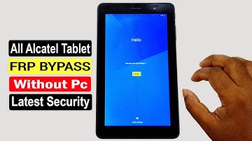 All Alcatel Tablet Frp Bypass/Reset Google Account Lock Android 8.0/8.1/9.0/10 Without Pc |