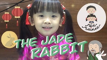 STORY TIME for MID-AUTUMN FESTIVAL: The Jade Rabbit (Chinese Folktale) 玉兔 / 月兔