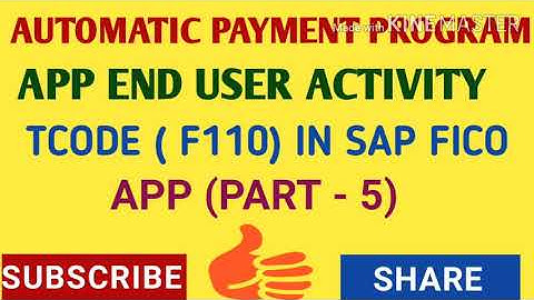 SAP-FICO (Session-60) | APP END USER ACTIVITY | USE OF TCODE F110 IN SAP FI | APP (PART-5)IN ENGLISH