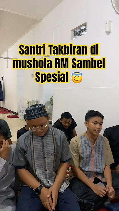 Takbiran santri tidak di rumah…