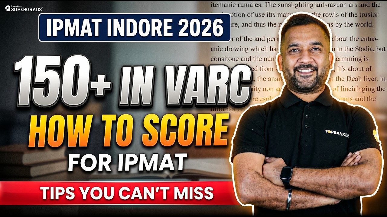 How to Score 140+ in IPMAT 2026 VA | 5 Hacks to Boost Your Verbal ...