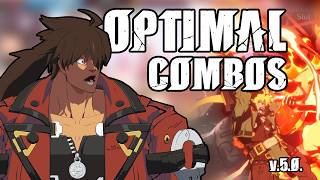 OPTIMAL 2.0 SOL COMBOS YOU MUST LEARN!! - [GUILTY GEAR STRIVE 5.0]