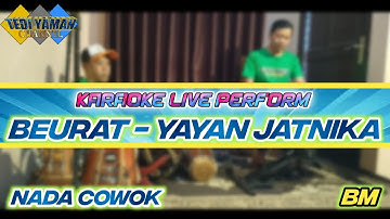 Beurat - Yayan jatnika karaoke nada cowok Bm Versi bajidor