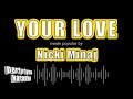 Nicki Minaj Your Love Karaoke Version