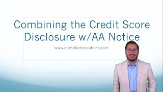 Using a Credit Score Disclosure in Lieu of the Adverse Action Notice