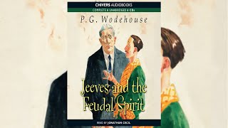P. G. Wodehouse - Audiobook - Jeeves and the Feudal Spirit 1954