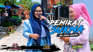 PEMIKAT SUKMA VOC. NADA ASSYIFA || YANG EXLUSIVE PUTRA NAFITA CAYA TARA DIVA GROUP