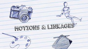 Motions & Linkages