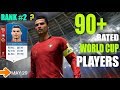 FIFA 18 Top 90-Rated World Cup Players Ft. Ronaldo, Messi, Neymar